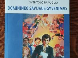 Parduodu knyga"domininko Savijaus Gyvenimas"