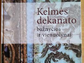*Kelmės dekanato bažnyčios ir vienuolynai
