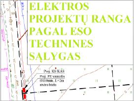 Elektros projektavimas pagal eso technines sąlygas