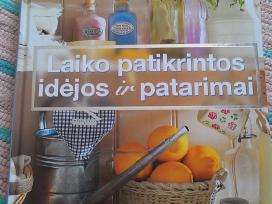 Laiko Patikrintos Idėjos Ir Patarimai