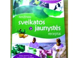 Vasiliauskai Amžinos Sveikatos Ir Jaunystės Recept