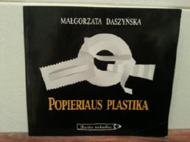 Knyga M. Daszynska "Popieriaus Plastika"