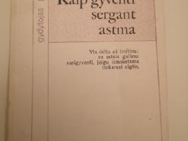 V. Cenkeris. Kaip gyventi sergant astma