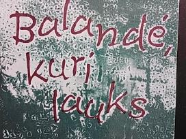 V. Jasukaitytė Balandė, Kuri Lauks