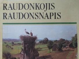Selemonas Paltanavičius. Raudonkojis raudonsnapis