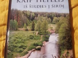 Kaip tiltelis iš širdies į širdį