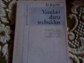 Vanduo daro stebūklus Gerhardas Jėgeris