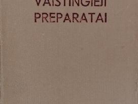 ''Vaistingieji preparatai''