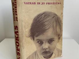 Knyga - Vaikas ir jo priežiūra