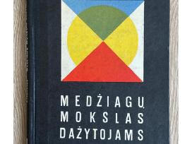 Medžiagų mokslas dažytojams