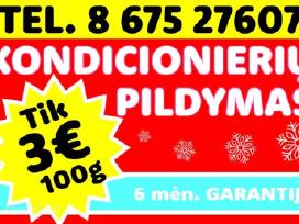 Kondicionierių Pildymas Tik 3€/100g.
