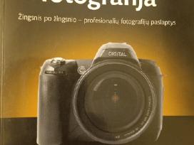 Scott Kelby Skaitmeninė forografija