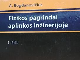 Fizikos pagrindai aplinkos inžinerijoje. I dalis