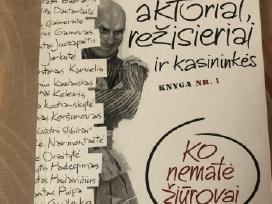 Aktoriai , režisieriai ir kasininkės