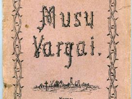 Maironio poema Mūsų vargai 1920 m.