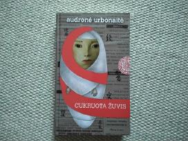 Cukruota žuvis Audronė Urbonaitė