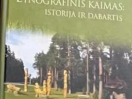 Etnografinis kaimas: istorija ir dabartis