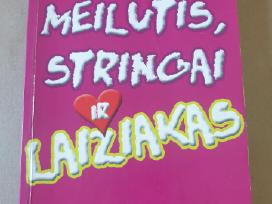 Meilutis, stringai ir laižiakas
