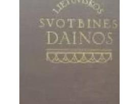 A.juška. Lietuviškos svodbinės dainos