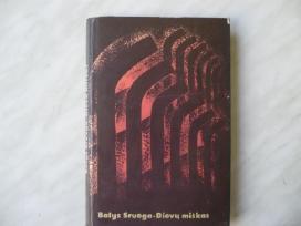 Balys Sruoga - Dievų miškas