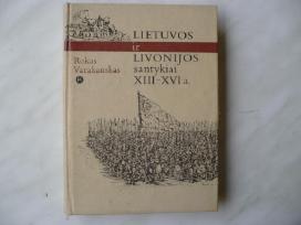 R. Varakauskas - Lietuvos ir Livonijos santykiai