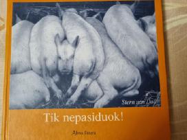 Tik nepasiduok