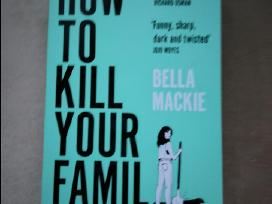 How to Kill Your Family