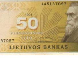 Brangiai sau į kolekciją perku Lietuviškus pinigus