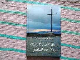 Kaip Dievo Žodis prakalbina sielą Rolandas Karpavi