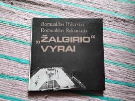 Žalgirio vyrai R. Požerskis, R. Rakauskas