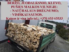 Malkos - visiškai sausos ir skaldytos pavasarį