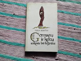 Germanų ir keltų sakmės bei legendos Tekla Demeter