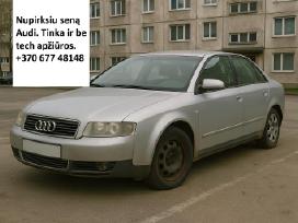 Nupirksiu seną Audi (a4,a6