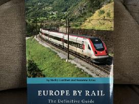 Europe by Rail: The Definitive Guide: 18th Edition