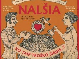 Nalšia - Ko taip troško širdis.?