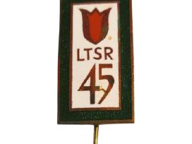 Ltsr 45 metai jubiliejinis ženklelis 1985