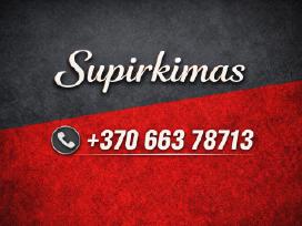 Skubus supirkimas Vilniuje ir ne tik!