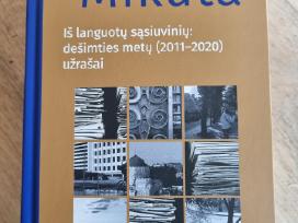 Iš languotų sąsiuvinių: dešimties metų (2011-2020