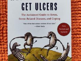 Robert M. Sapolsky „Why Zebras Don't Get Ulcers“