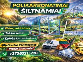 Šiltnamių pardavimas, montavimas visoje Lietuvoje