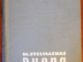 M. Stelmachas "Duona ir druska".