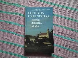 Lietuvos urbanistika: istorija, dabartis, ateitis