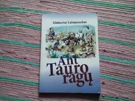 Ant Tauro ragų Gintautas Labanauskas