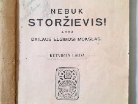 "Nebuk Storžievis" 1922m.