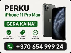 Perku iPhone 11 Pro Max Vilnius