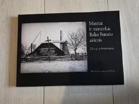 Miestai ir miesteliai Balio Buračo akimis