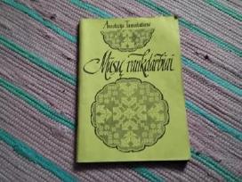 Mūsų rankdarbiai Anastazija Tamošaitienė
