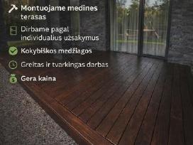 Terasos įrengimas, montavimas Vilnius- Vilniaus r.