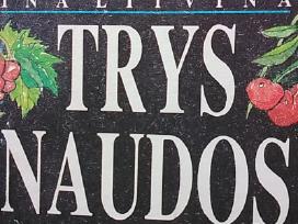 Trys naudos