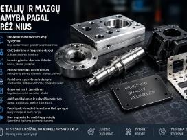 Detalių ir mazgų gamyba pagal brėžinius